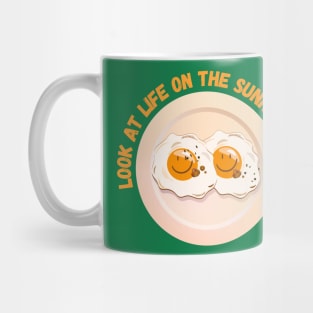 Look at Life on the Sunny Side Up - Funny Egg Puns Humor Mug